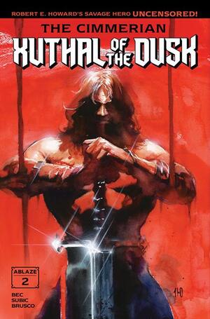 [CIMMERIAN XUTHAL OF THE DUSK #2 (OF 3) CVR A ITO]