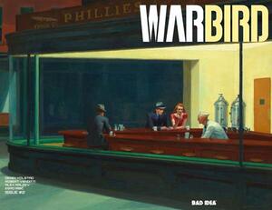 [WARBIRD #2 (OF 4) CVR C EDWARD HOPPER OLD MASTERS VAR]