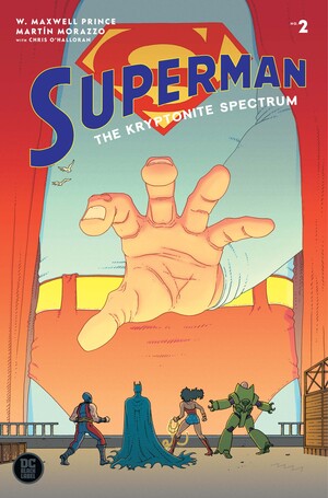 [SUPERMAN THE KRYPTONITE SPECTRUM #2 (OF 5) CVR A MARTIN MORAZZO]