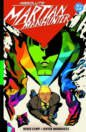 [ABSOLUTE MARTIAN MANHUNTER HC VOL 01 MARTIAN VISION]