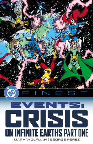 [DC FINEST EVENTS CRISIS ON INFINITE EARTHS TP PART 01]