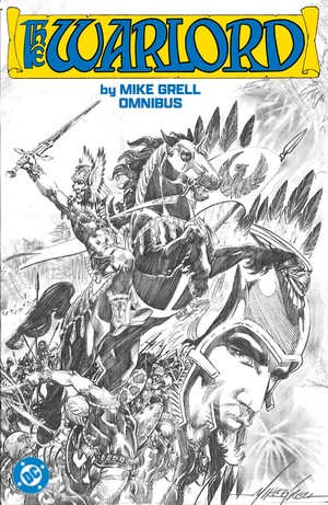 [WARLORD BY MIKE GRELL OMNIBUS HC VOL 01]