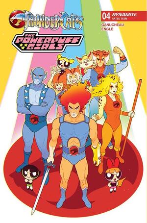[THUNDERCATS POWERPUFF GIRLS #4 CVR A PAULINA GANUCHEAU VAR]