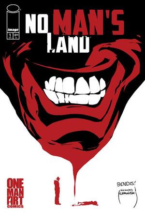 [NO MANS LAND #1 (OF 4) CVR B BRIAN MICHAEL BENDIS & SZYMON KUDRANSKI VAR]