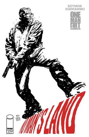[NO MANS LAND #1 (OF 4) CVR F MOVIE HOMAGE WHITEOUT VAR]