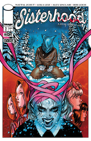 [SISTERHOOD A HYDE STREET STORY #3 (OF 5) CVR A LEILA LEIZ & ALEX SINCLAIR]