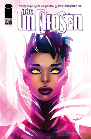 [UNCHOSEN #3 (OF 4) CVR B DAVID MARQUEZ PINK VAR]