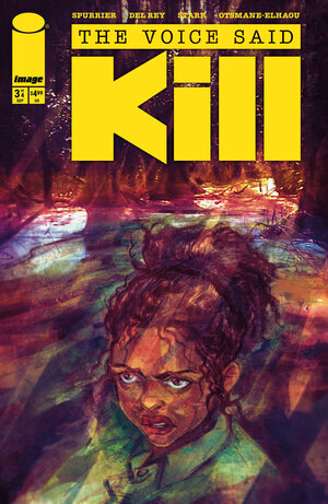 [THE VOICE SAID KILL #3 (OF 4) CVR A VANESA DEL REY]
