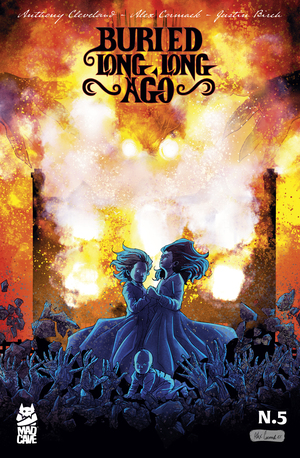 [BURIED LONG LONG AGO #5 (OF 5)]