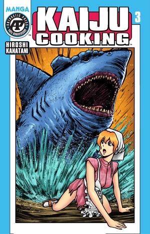 [KAIJU COOKING #3 (OF 4) CVR A HIROSHI KANATANI]