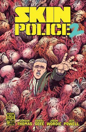 [SKIN POLICE 2 #1 (OF 4) CVR A DANIEL GETE]