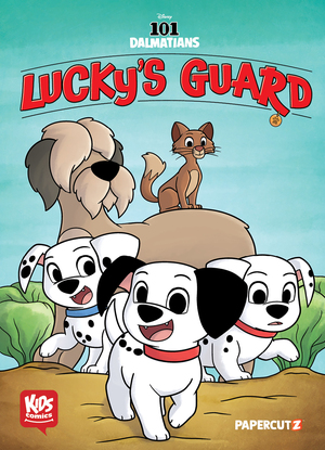 [DISNEY KIDS COMICS 101 DALMATIANS LUCKYS GUARD HC]
