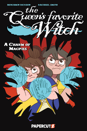 [QUEENS FAVORITE WITCH TP VOL 03 CHARM OF MAGPIES]