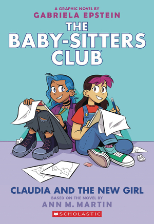 [BABY SITTERS CLUB TP VOL 09 CLAUDIA AND THE NEW GIRL Previously Offered thru Other Distributors]