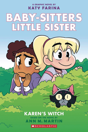 [BABY SITTERS LITTLE SISTER TP VOL 01 KARENS WITCH Previously Offered thru Other Distributors]