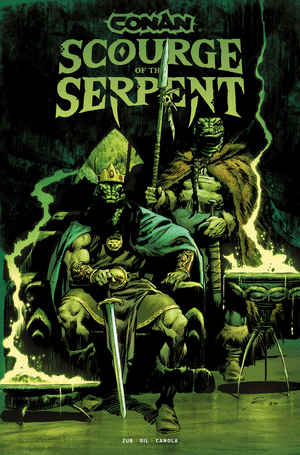 [CONAN THE BARBARIAN SCOURGE OF THE SERPENT #1 (OF 4) CVR G ROBERTO DE LA TORRE GLOW IN THE DARK VAR]