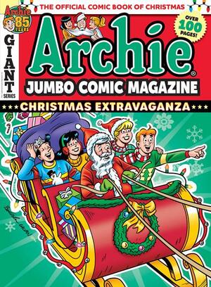 [ARCHIE JUMBO COMIC MAGAZINE #2 CHRISTMAS EXTRAVAGANZA]
