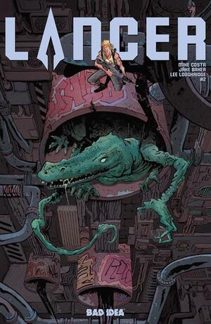 [LANCER #2 (OF 4) CVR B JAKE BAKER VAR]
