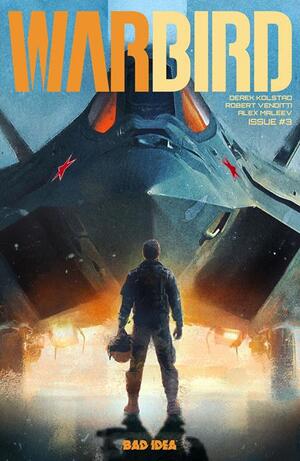 [WARBIRD #3 (OF 4) CVR A ALEX MALEEV]