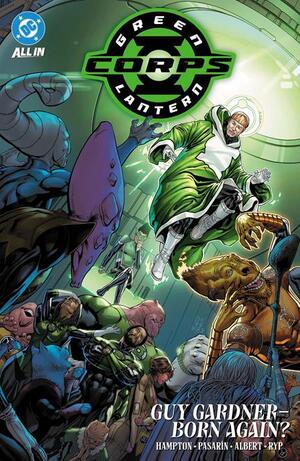 [GREEN LANTERN CORPS (2025) TP VOL 03 GUY GARDNER BORN AGAIN]