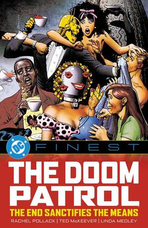 [DC FINEST DOOM PATROL THE END SANCTIFIES THE MEANS TP]