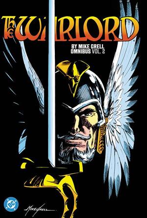 [WARLORD BY MIKE GRELL OMNIBUS HC VOL 02]