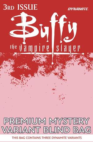 [BUFFY THE VAMPIRE SLAYER #3 CVR H PREMIUM MYSTERY BLIND BAG VVAR]