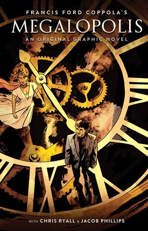 [FRANCIS FORD COPPOLAS MEGALOPOLIS HC]