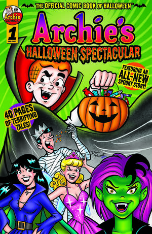 [ARCHIES HALLOWEEN SPECTACULAR #1 (ONE SHOT) CVR A DAN PARENT ROSARIO TITO PENA]