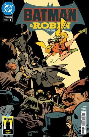 [BATMAN DAY 2025 BATMAN & ROBIN YEAR ONE #1]