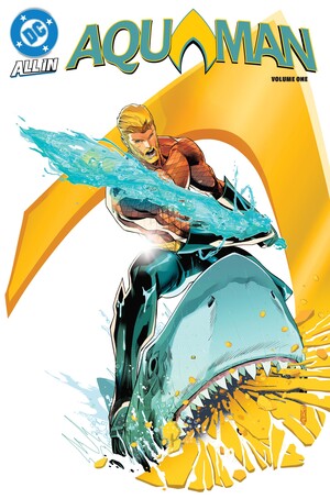 [AQUAMAN (2025) TP VOL 01 THE DARK TIDE]
