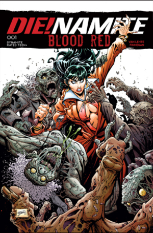 [DIE!NAMITE BLOOD RED #1 CVR D WILL ROBSON VAR]