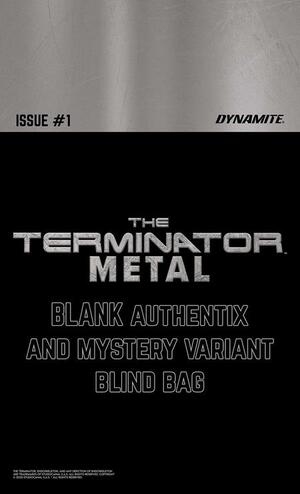 [TERMINATOR METAL #1 CVR N BLIND BAG VAR]