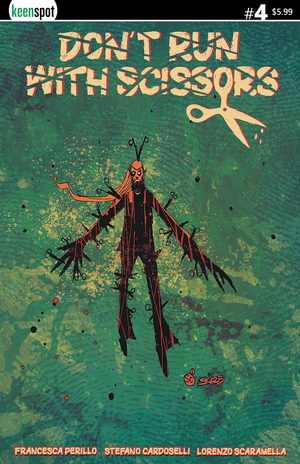 [DONT RUN WITH SCISSORS #4 CVR A STEFANO CARDOSELLI]