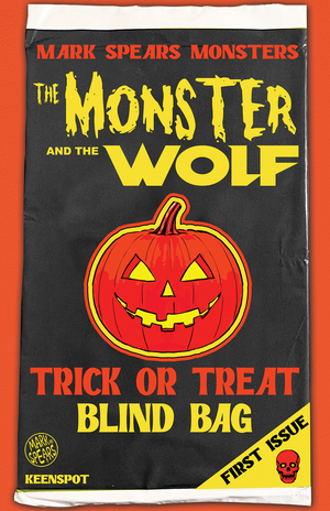 [MARK SPEARS MONSTERS THE MONSTER & THE WOLF #1 CVR A MARK SPEARS BLIND BAG]