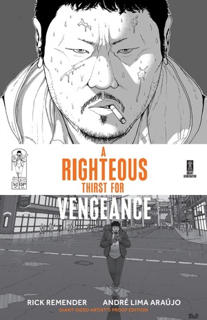 [RIGHTEOUS THIRST FOR VENGEANCE GIANT SIZED ARTISTS PROOF EDITION #1]