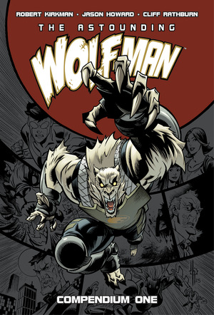 [ASTOUNDING WOLF MAN COMPENDIUM TP VOL 01]