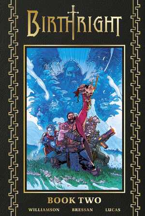 [BIRTHRIGHT DLX EDITION HC BOOK 02]