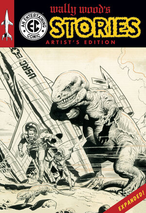 [WALLY WOODS EC STORIES EXPANDED EDITION ARTISTS EDITION HC DIRECT MARKET EXCLUSIVE WALLY WOOD CVR]