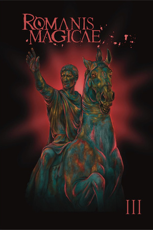[ROMANIS MAGICAE #3 (OF 4) CVR A EZRA GILMORE]