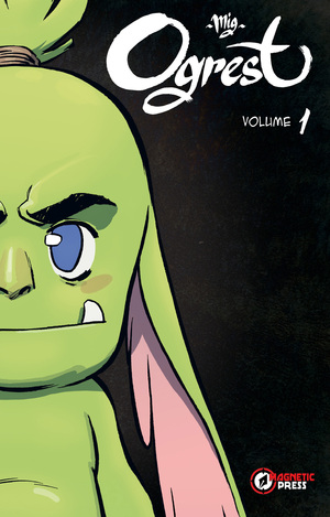 [OGREST TP VOL 01]