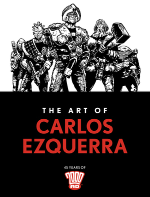 [ART OF CARLOS EZQUERRA HC Previously Solicited Through Diamond]