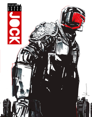 [ART OF JUDGE DREDD BY JOCK HC]
