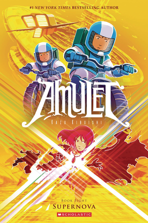 [AMULET TP VOL 08 SUPERNOVA Previously Offered thru Other Distributors]