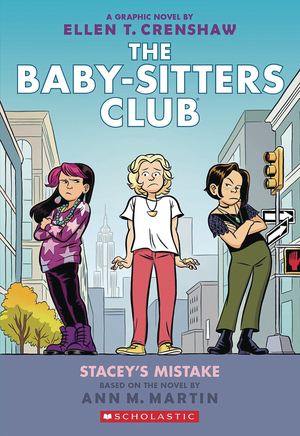 [BABY SITTERS CLUB TP VOL 14 STACYS MISTAKE Previously Offered thru Other Distributors]