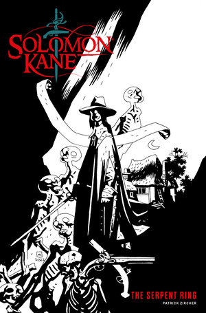 [SOLOMON KANE THE SERPENT RING #1 (OF 4) CVR N SDCC EXCLUSIVE MIKE MIGNOLA INKS Limited to 700 Copies Allocations May Occur]