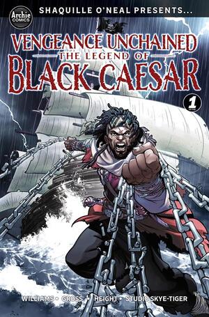 [SHAQUILLE ONEAL PRESENTS VENGEANCE UNCHAINED THE LEGEND OF BLACK CAESAR #1 (OF 5) CVR A RAY ANTHONY HEIGHT]
