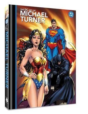 [DC ART OF MICHAEL TURNER HC DIRECT MARKET EXCLUSIVE]