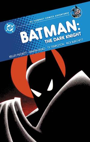 [BATMAN THE DARK KNIGHT TP (DC COMPACT COMICS ADVENTURES)]