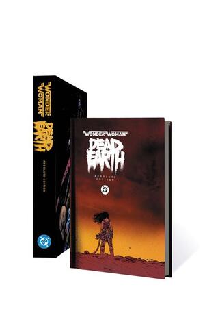 [WONDER WOMAN DEAD EARTH ABSOLUTE EDITION HC]